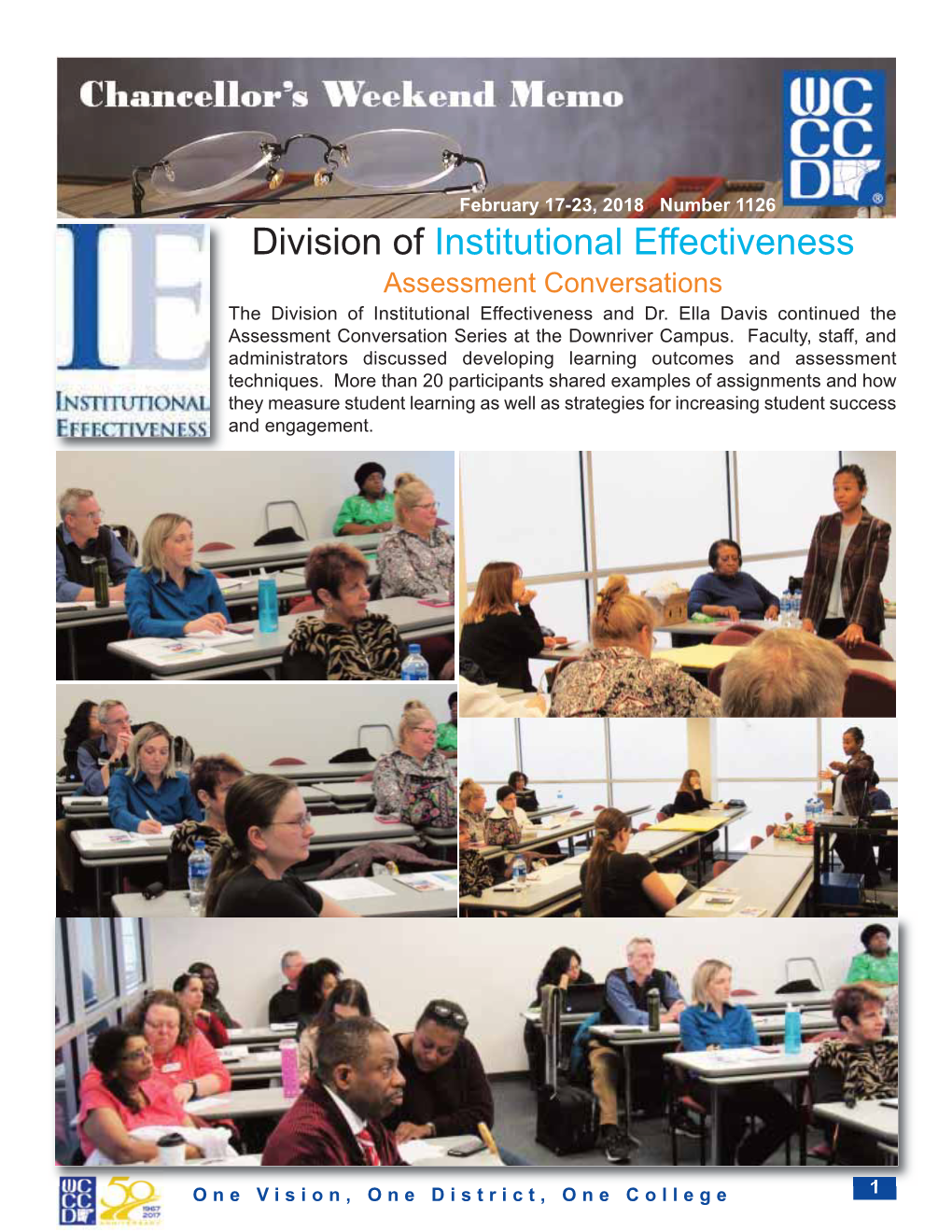 Division of Institutional Effectiveness Assessment Conversations the Division of Institutional Effectiveness and Dr