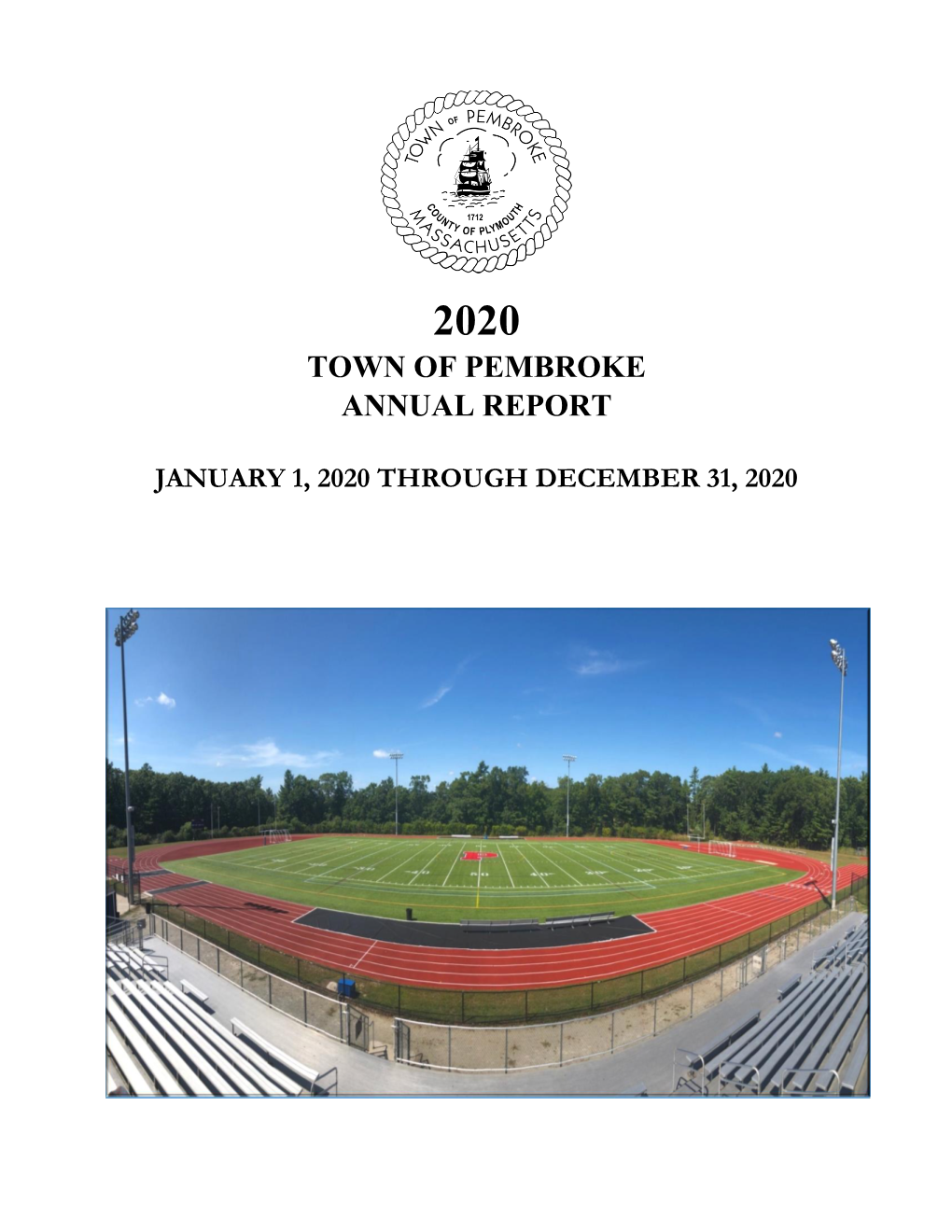 2020 Annual Town Report Pembroke Police Department