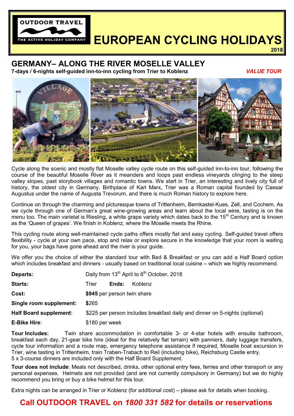 GERMANY– ALONG the RIVER MOSELLE VALLEY 7-Days / 6-Nights Self-Guided Inn-To-Inn Cycling from Trier to Koblenz VALUE TOUR