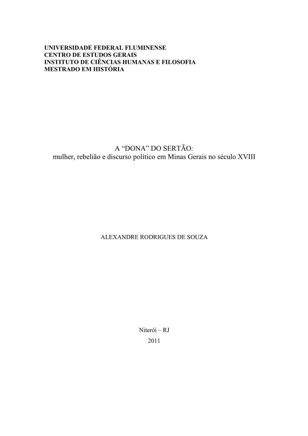 Mulher, Rebelião E Discurso Político Em Minas Gerais No Século XVIII