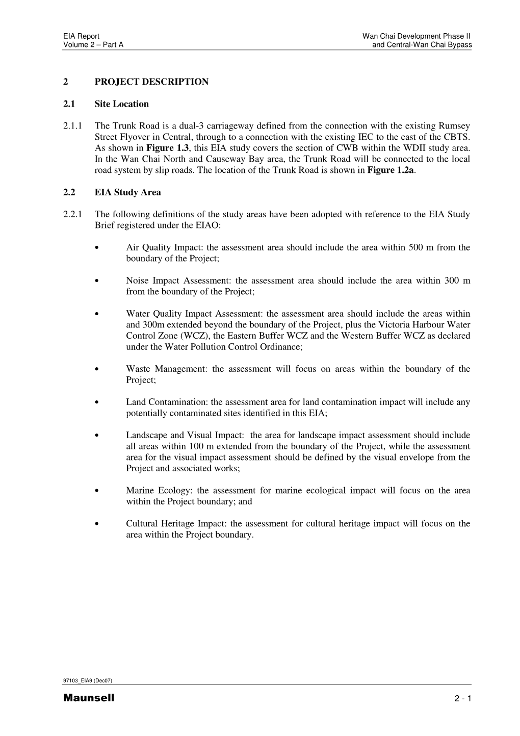 Maunsell 2 - 1 Wan Chai Development Phase II EIA Report and Central-Wan Chai Bypass Volume 2 – Part A