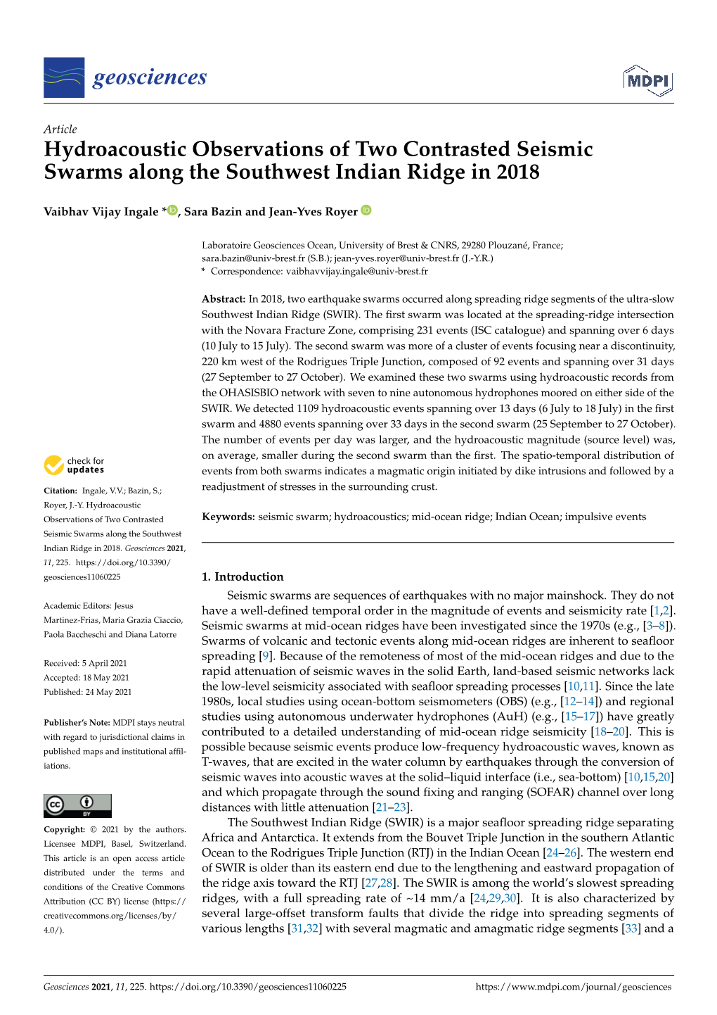 Hydroacoustic Observations of Two Contrasted Seismic Swarms Along the Southwest Indian Ridge in 2018