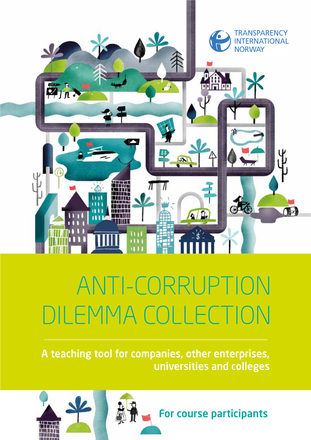 Anti-Corruption Dilemma Collection for Course Participants