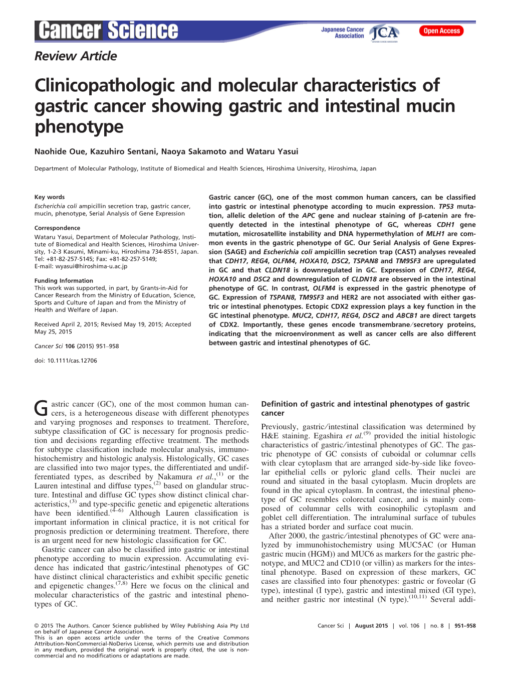 Clinicopathologic and Molecular Characteristics of Gastric Cancer Showing Gastric and Intestinal Mucin Phenotype