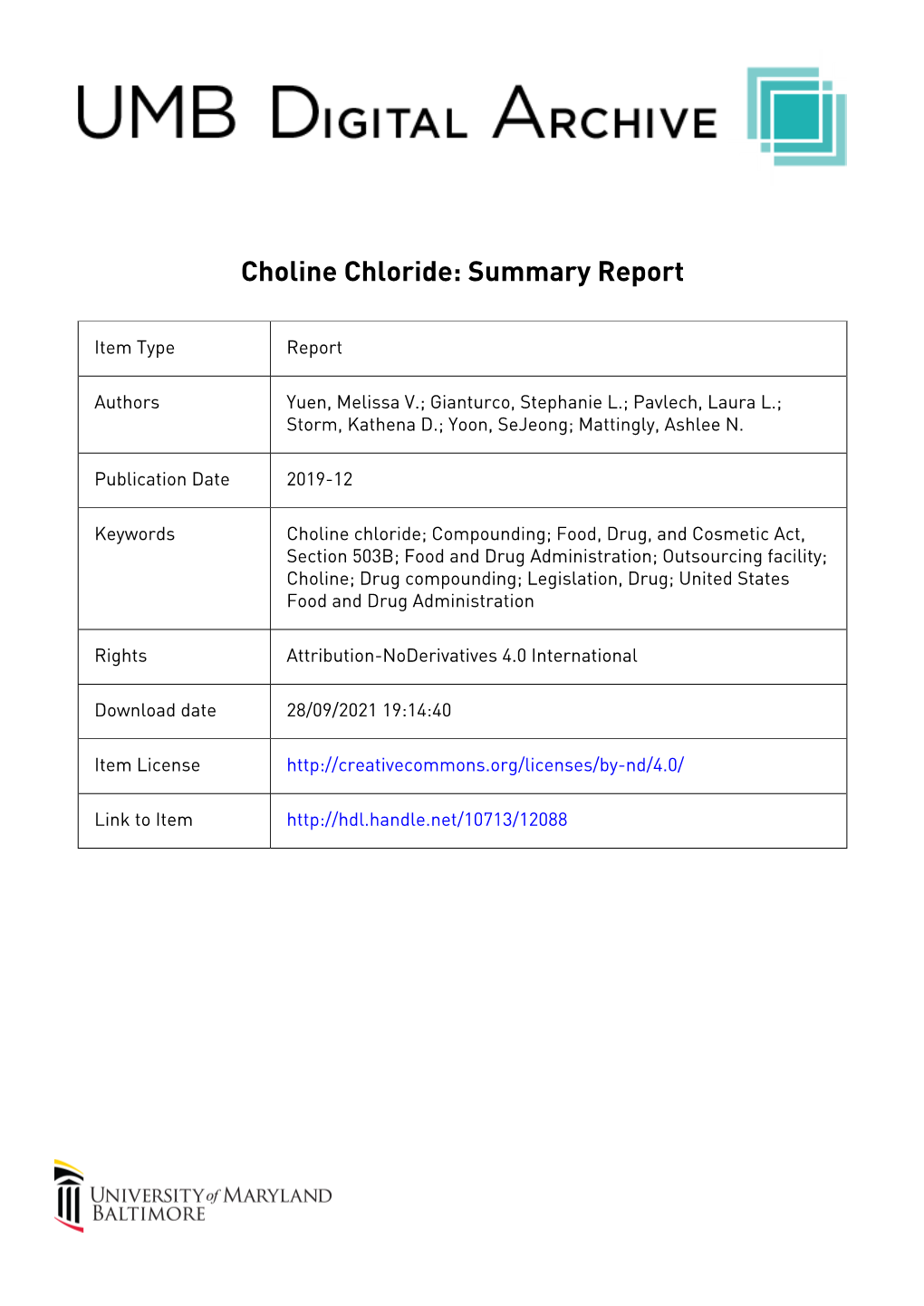 Choline Chloride: Summary Report