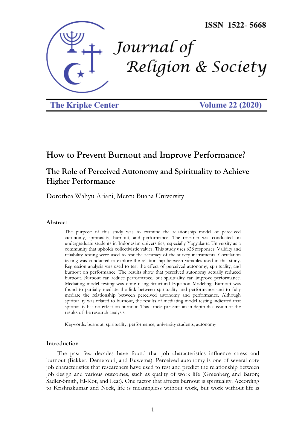 How to Prevent Burnout and Improve Performance? the Role of Perceived Autonomy and Spirituality to Achieve Higher Performance