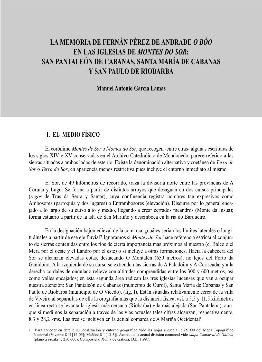 La Memoria De Fernán Pérez De Andrade O Bóo En Las Iglesias De Montes Do Sor: San Pantaleón De Cabanas, Santa María De Cabanas Y San Paulo De Riobarba