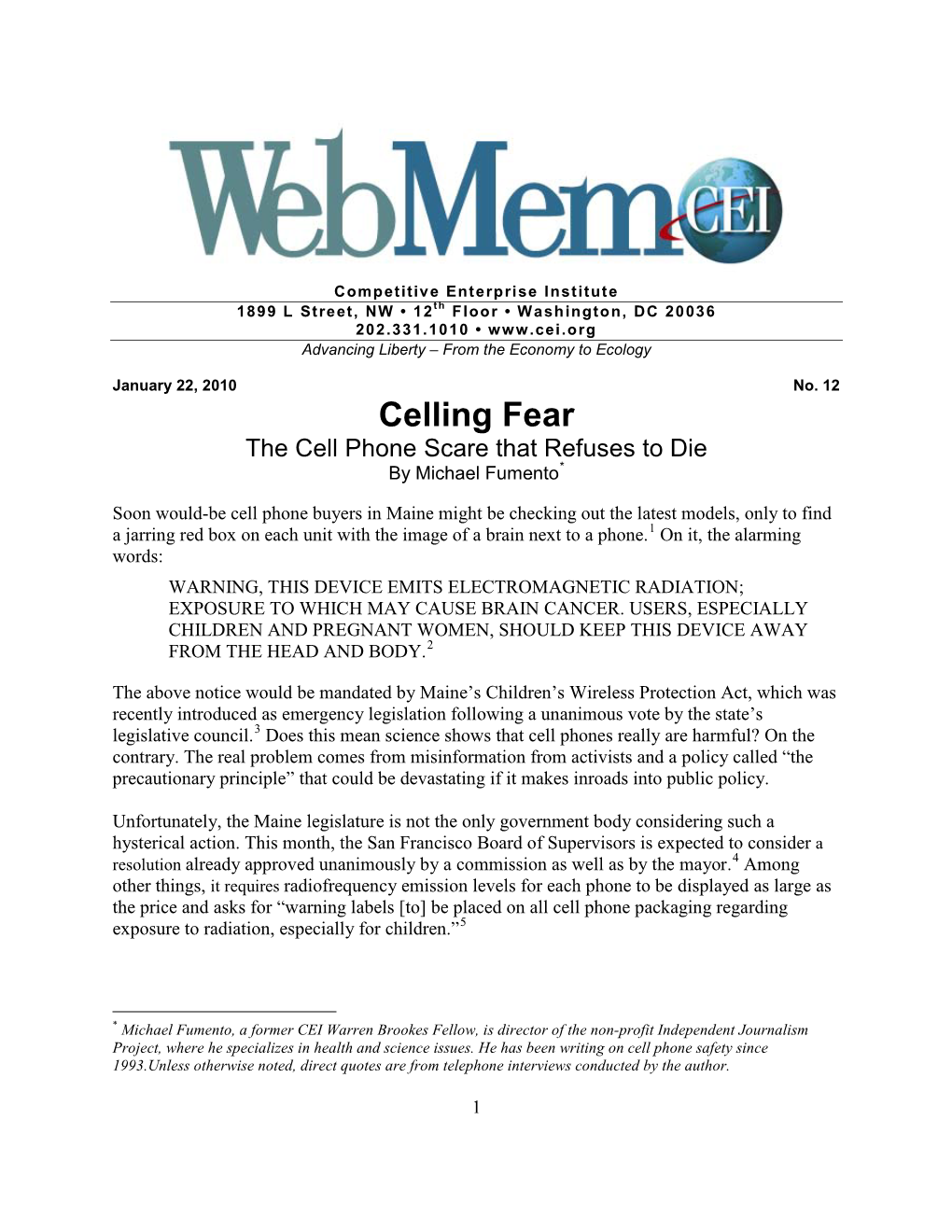 Celling Fear the Cell Phone Scare That Refuses to Die by Michael Fumento*