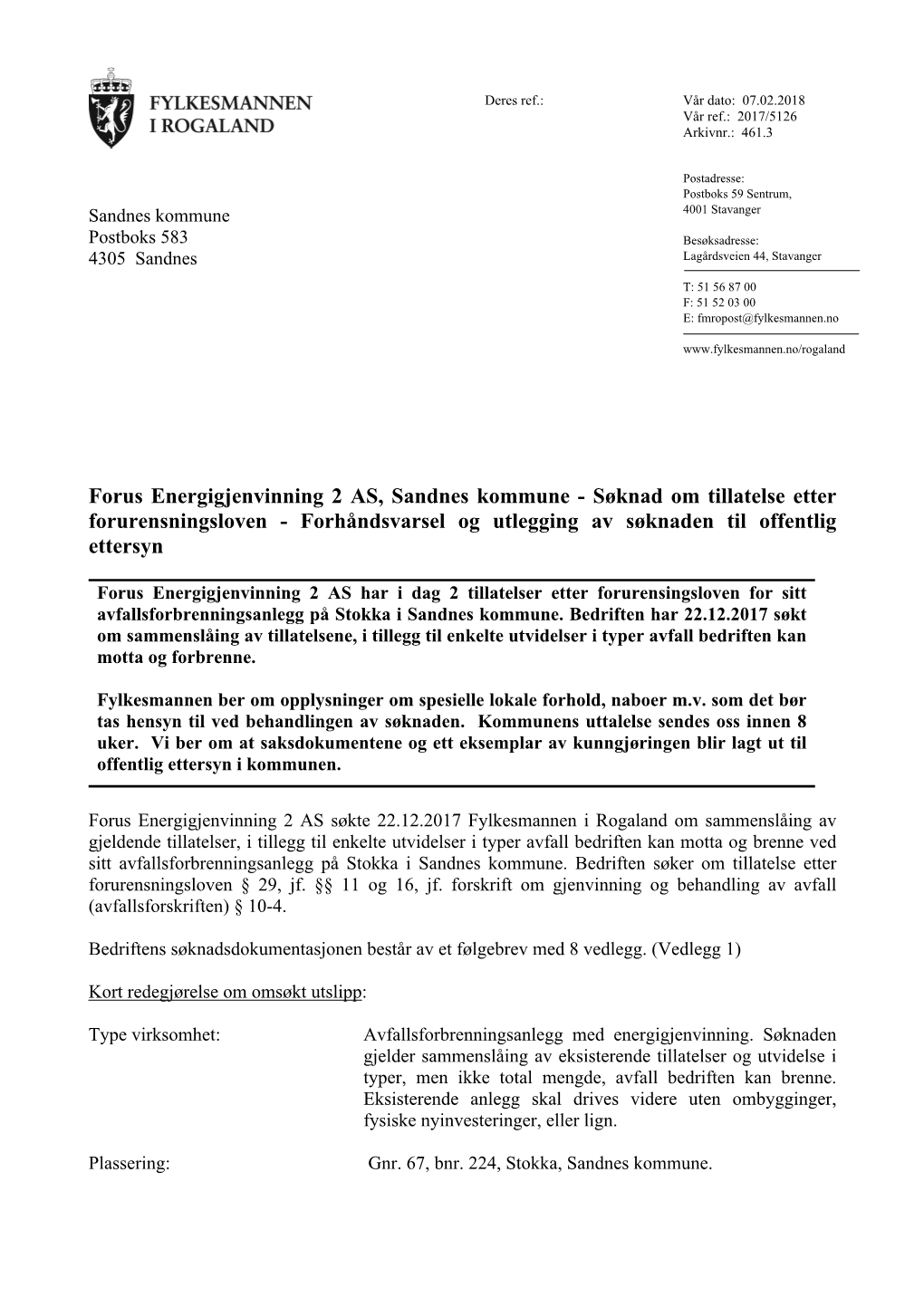 Forus Energigjenvinning 2 AS, Sandnes Kommune - Søknad Om Tillatelse Etter Forurensningsloven - Forhåndsvarsel Og Utlegging Av Søknaden Til Offentlig Ettersyn