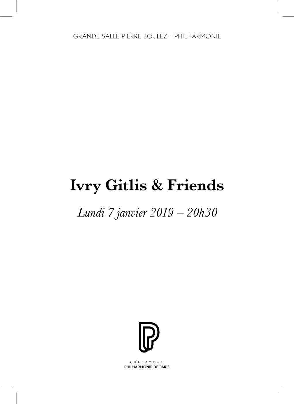 Ivry Gitlis & Friends