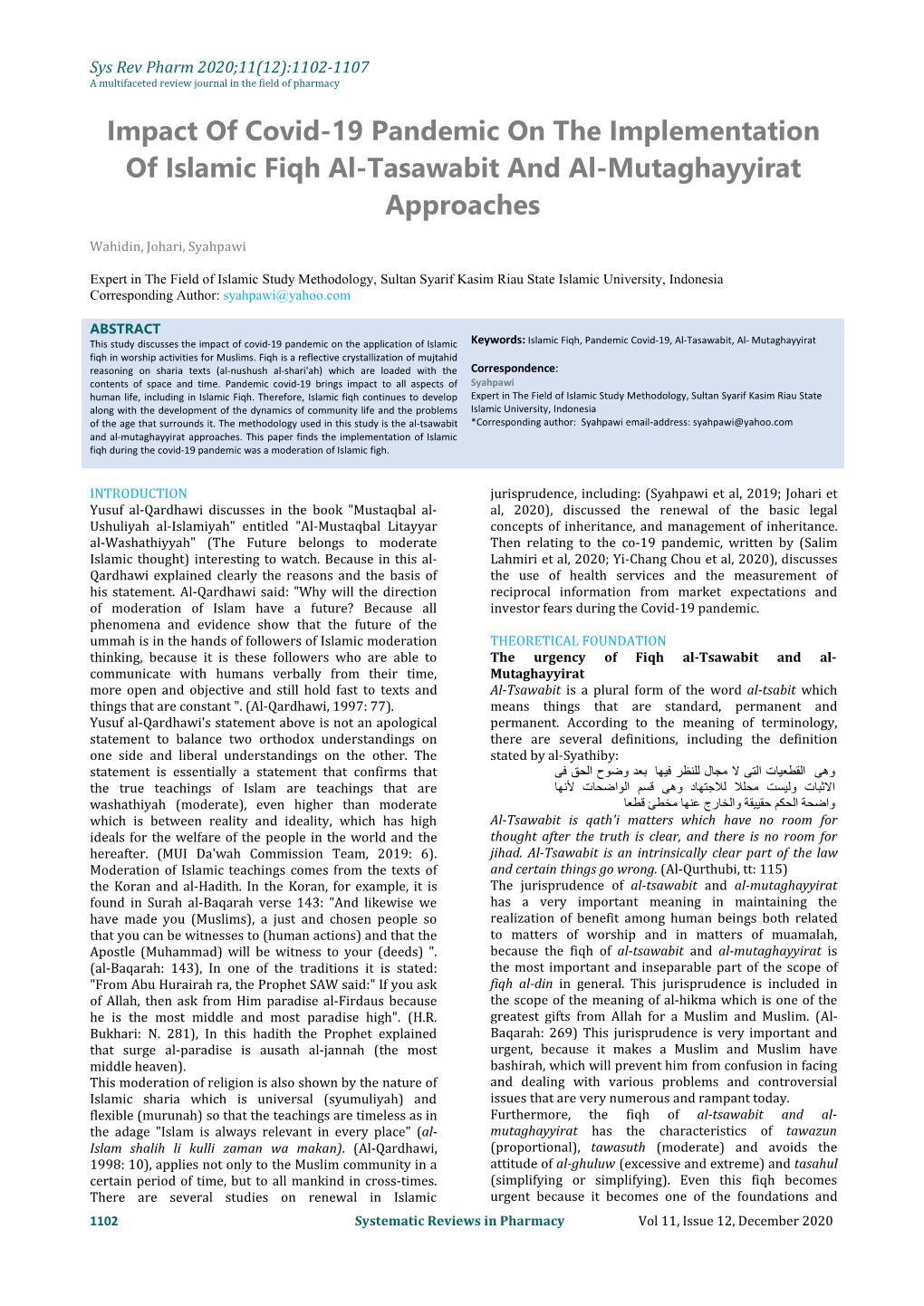 Impact of Covid-19 Pandemic on the Implementation of Islamic Fiqh Al-Tasawabit and Al-Mutaghayyirat Approaches