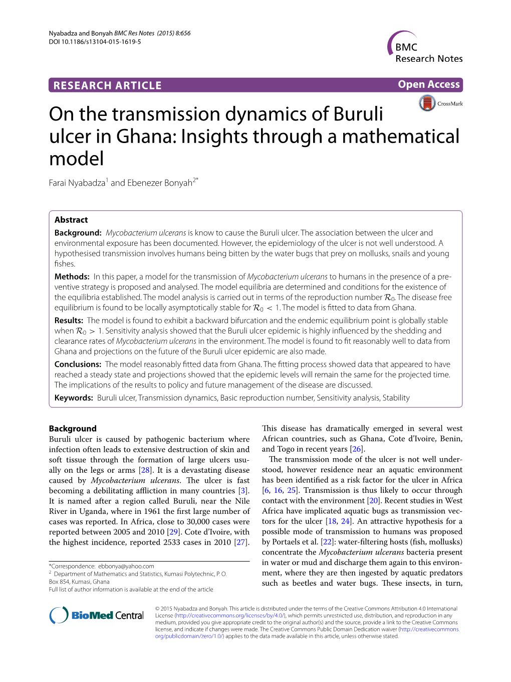 On the Transmission Dynamics of Buruli Ulcer in Ghana: Insights Through a Mathematical Model Farai Nyabadza1 and Ebenezer Bonyah2*