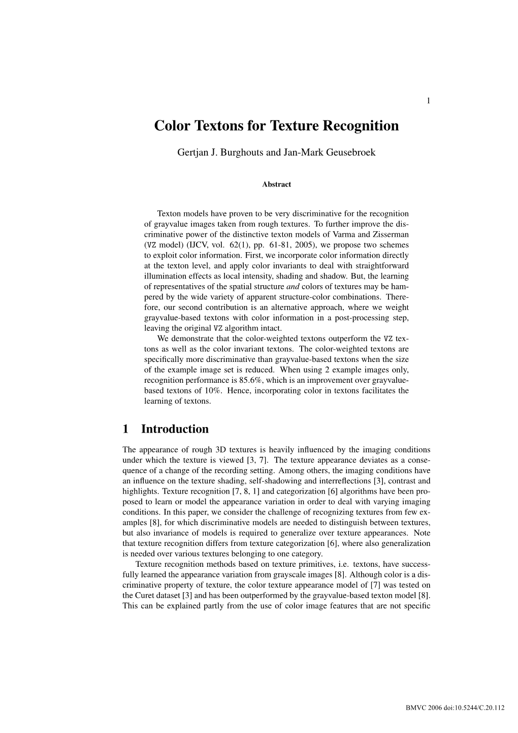 Color Textons for Texture Recognition