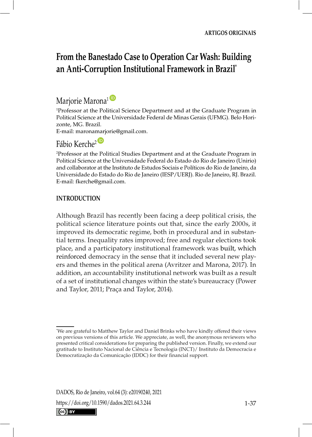 Building an Anti-Corruption Institutional Framework in Brazil*1