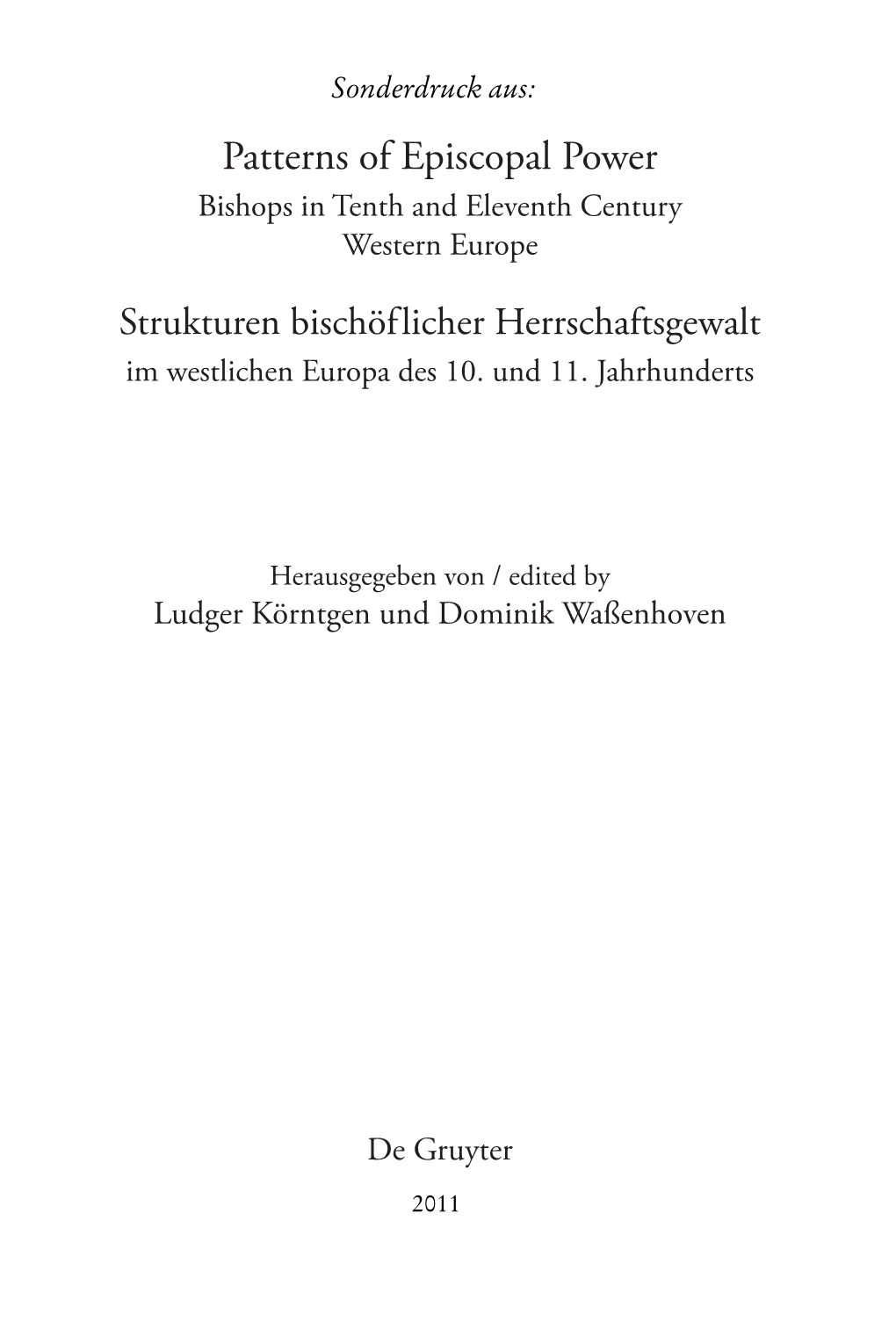 Patterns of Episcopal Power Bishops in Tenth and Eleventh Century Western Europe