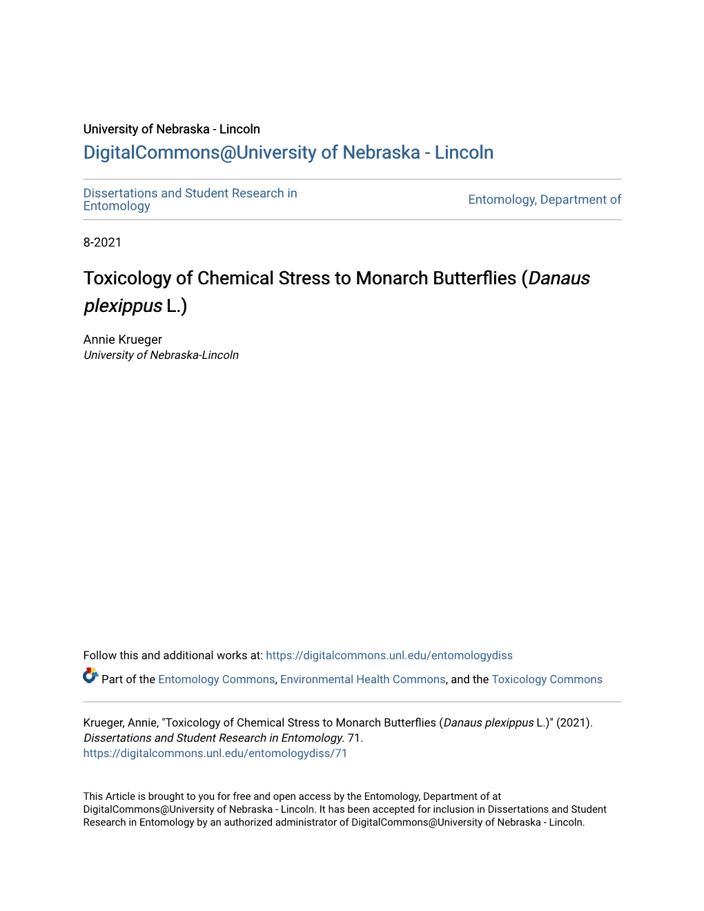 Toxicology of Chemical Stress to Monarch Butterflies (<I>Danaus