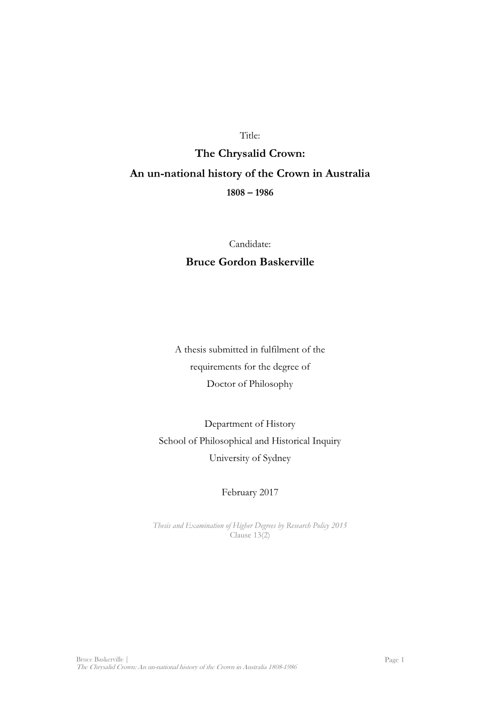 An Un-National History of the Crown in Australia Bruce Gordon Baskerville