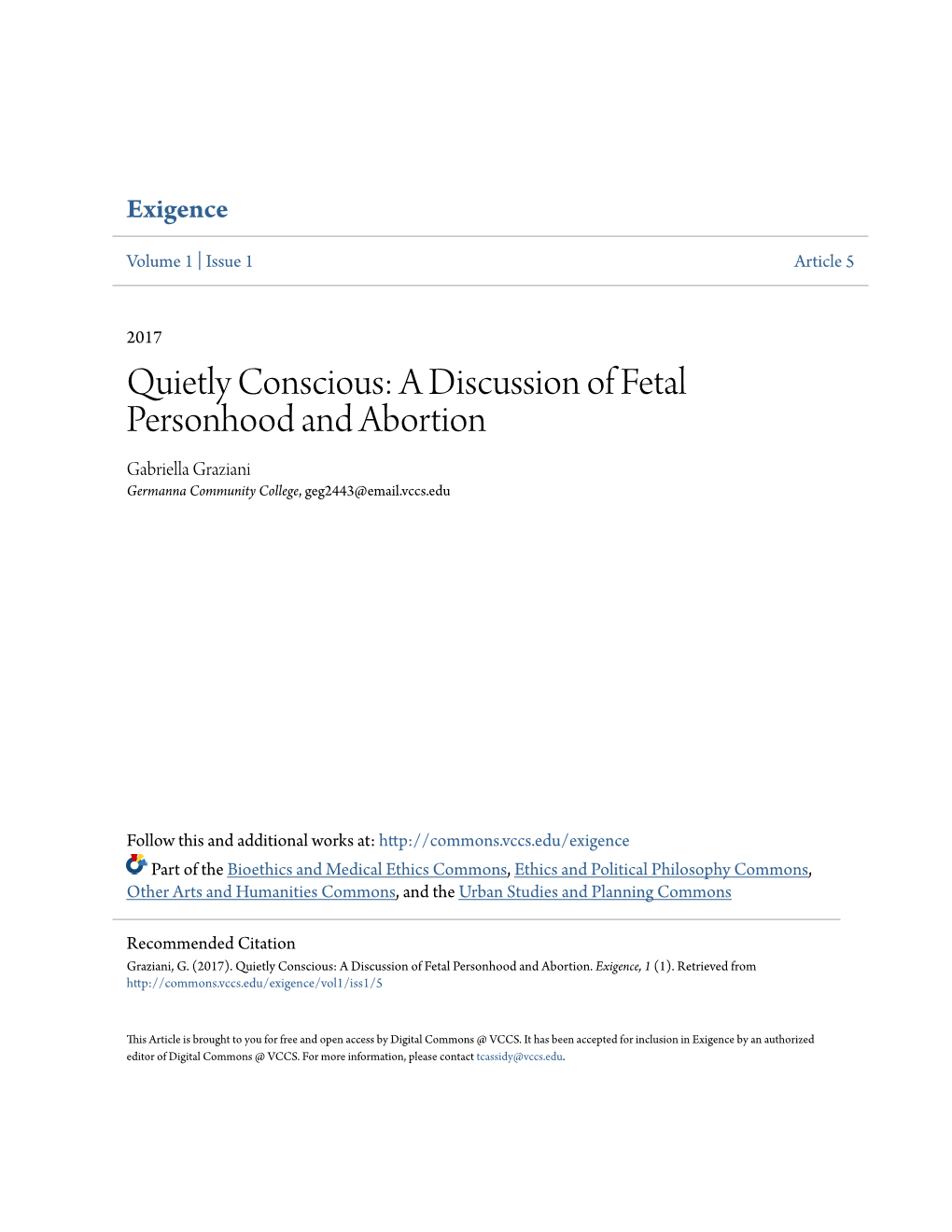 A Discussion of Fetal Personhood and Abortion Gabriella Graziani Germanna Community College, Geg2443@Email.Vccs.Edu