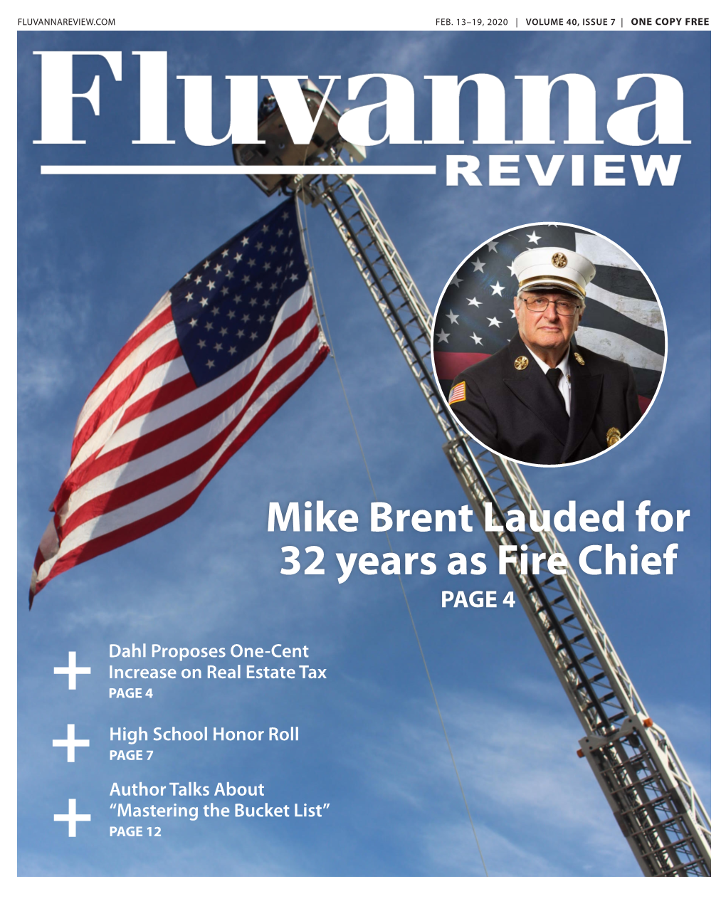 Mike Brent Lauded for 32 Years As Fire Chief PAGE 4