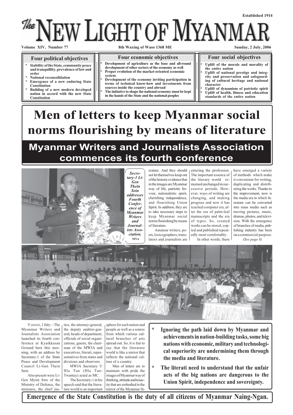 Men of Letters to Keep Myanmar Social Norms Flourishing by Means of Literature Myanmar Writers and Journalists Association Commences Its Fourth Conference