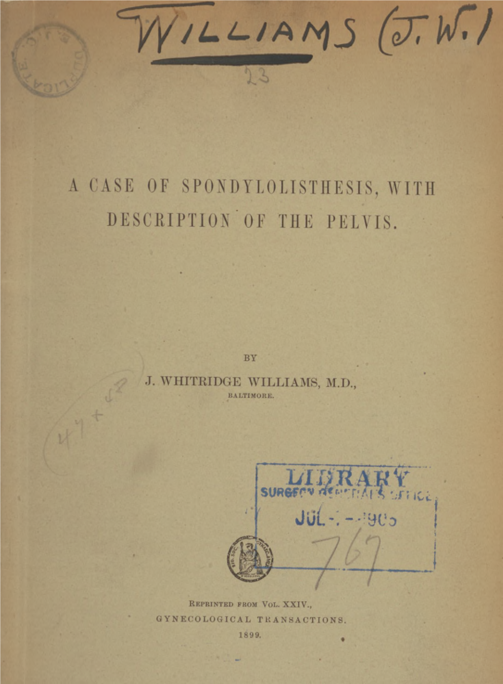 A Case of Spondylolisthesis, with Description of the Pelvis