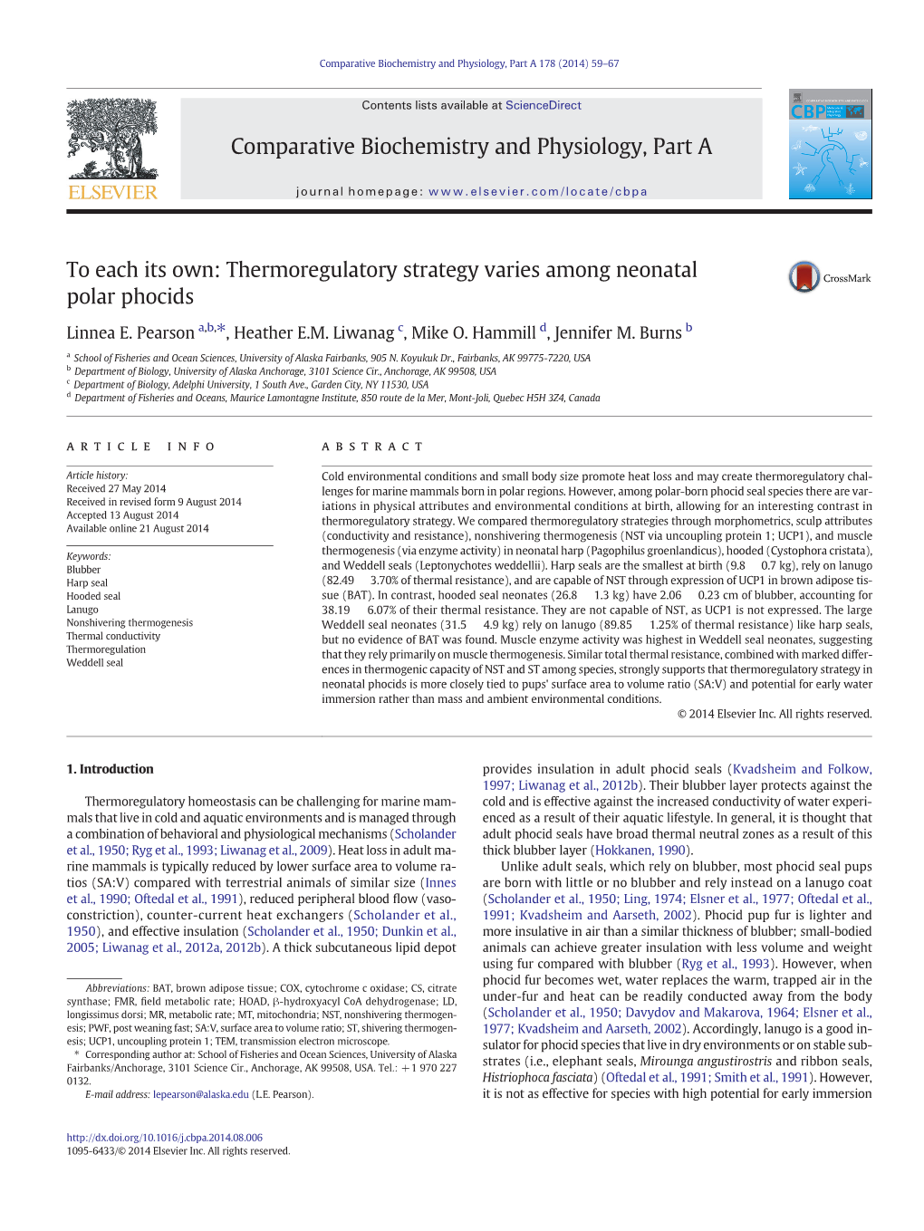 To Each Its Own: Thermoregulatory Strategy Varies Among Neonatal Polar Phocids