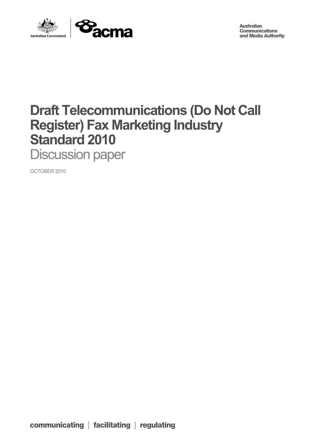 Draft Telecommunications (DNCR)Fax Marketing Industry Standard 2010