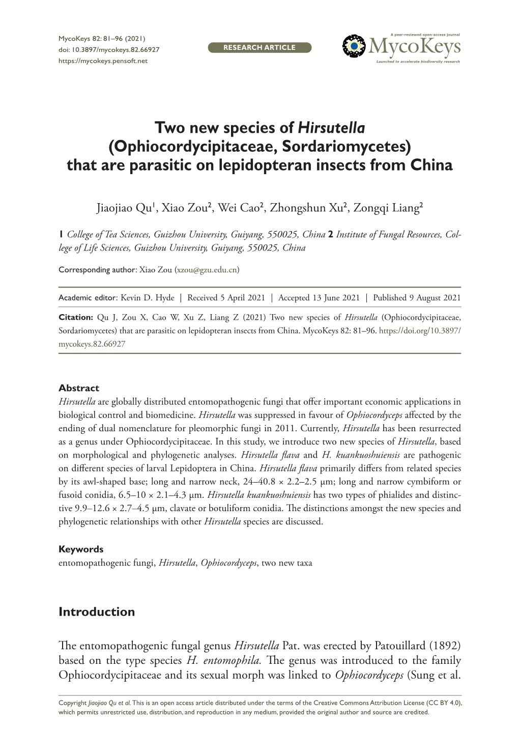 Two New Species of Hirsutella (Ophiocordycipitaceae, Sordariomycetes) That Are Parasitic on Lepidopteran Insects from China