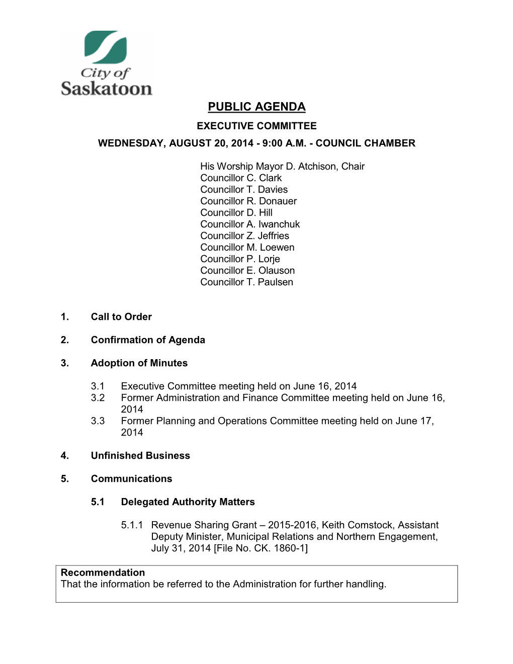 Public Agenda Executive Committee Wednesday, August 20, 2014 - 9:00 A.M