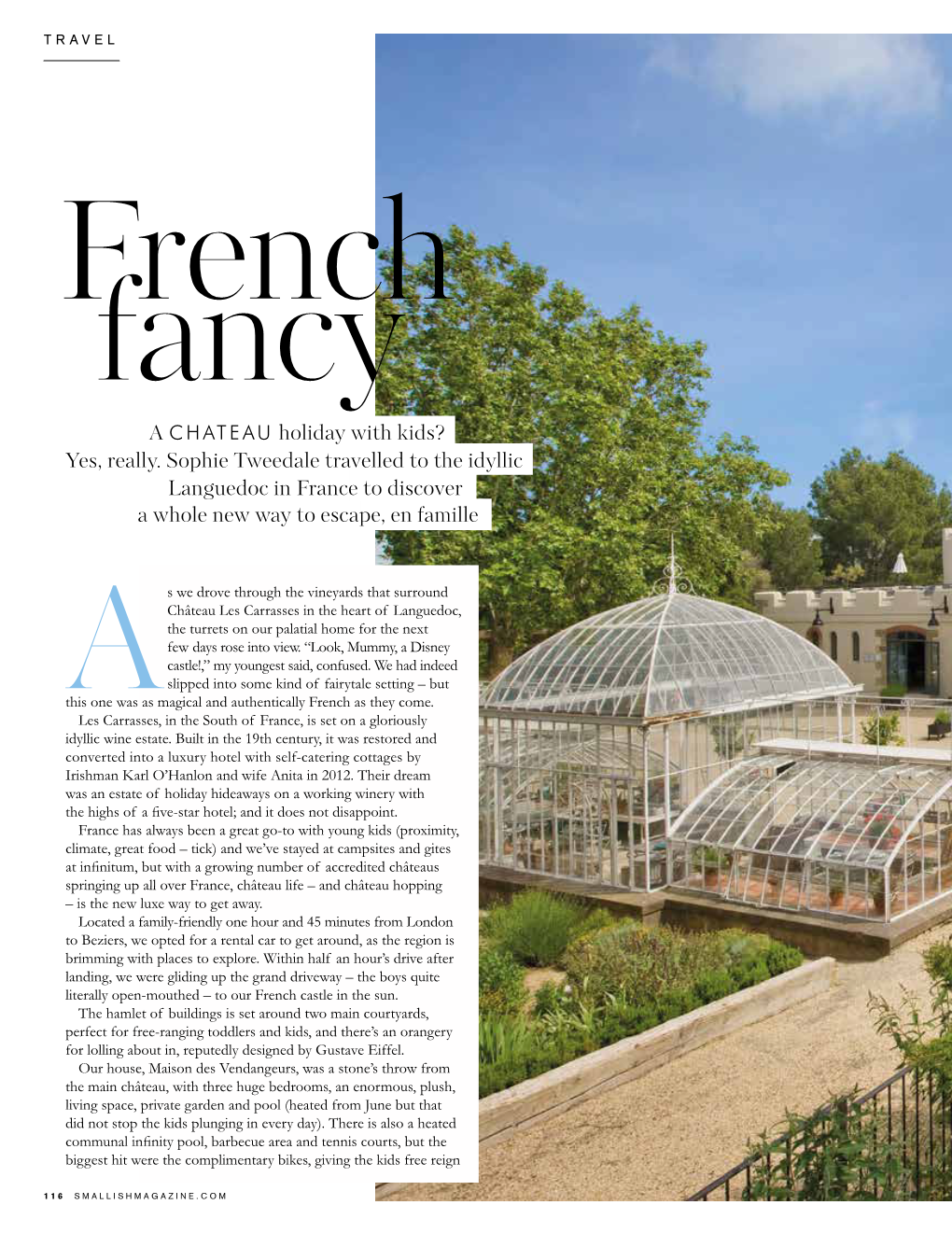 A CHATEAU Holiday with Kids? Yes, Really. Sophie Tweedale Travelled to the Idyllic Languedoc in France to Discover a Whole New Way to Escape, En Famille