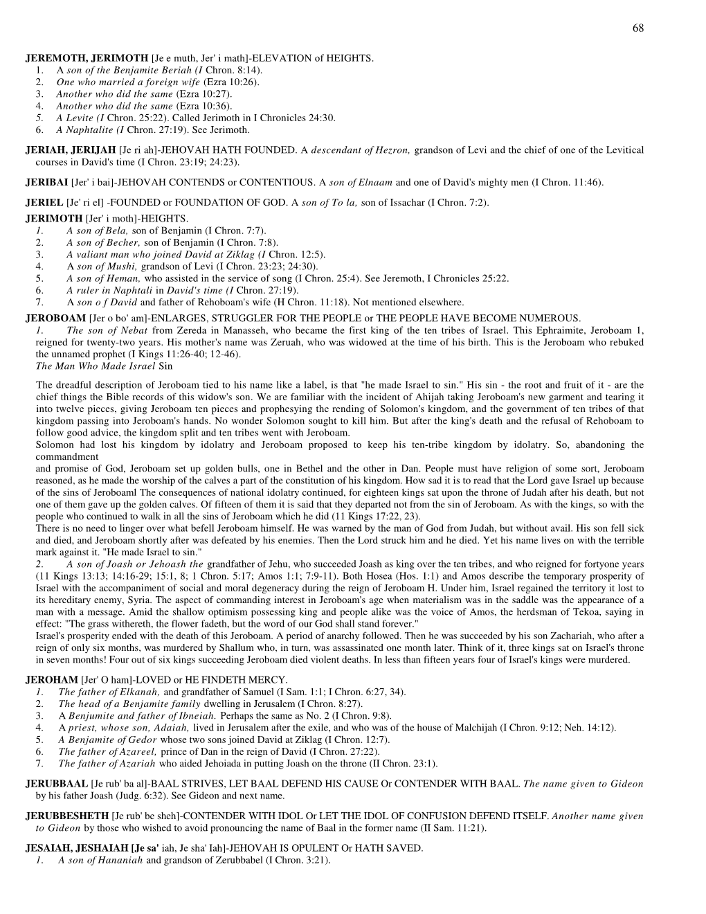 JEREMOTH, JERIMOTH [Je E Muth, Jer' I Math]-ELEVATION of HEIGHTS