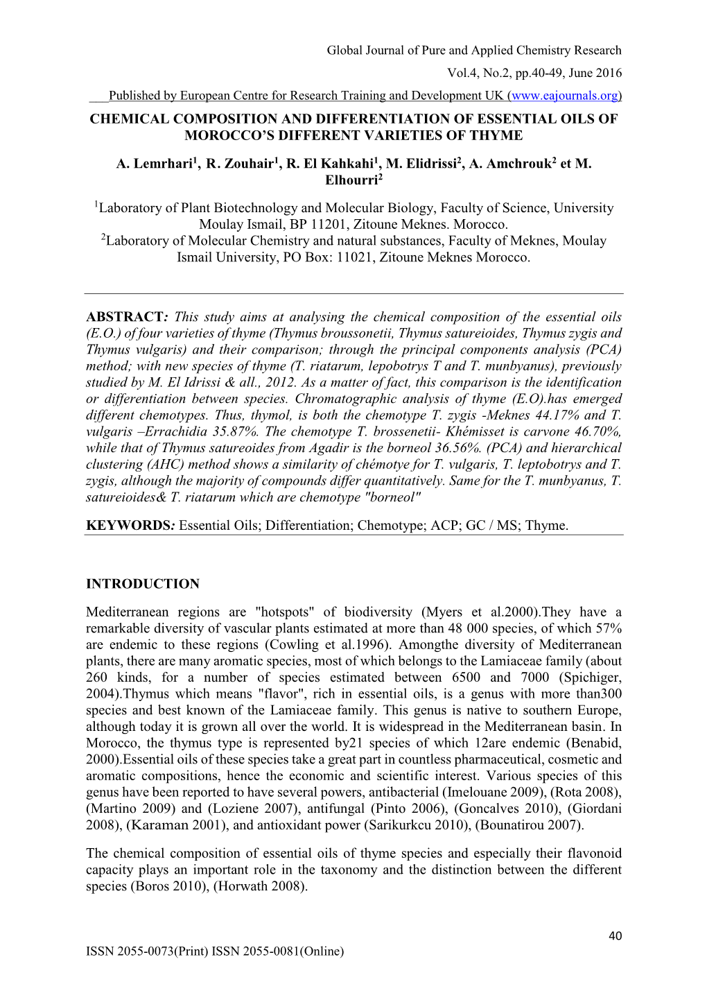 Chemical Composition and Differentiation of Essential Oils of Morocco’S Different Varieties of Thyme A