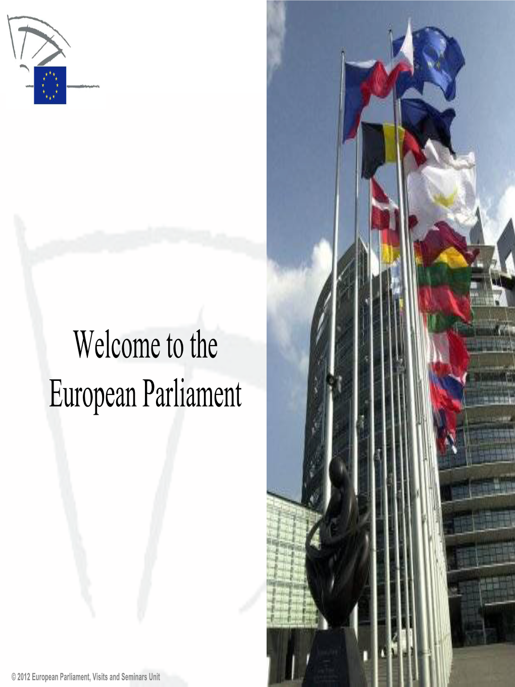 Welcome to the European Parliament