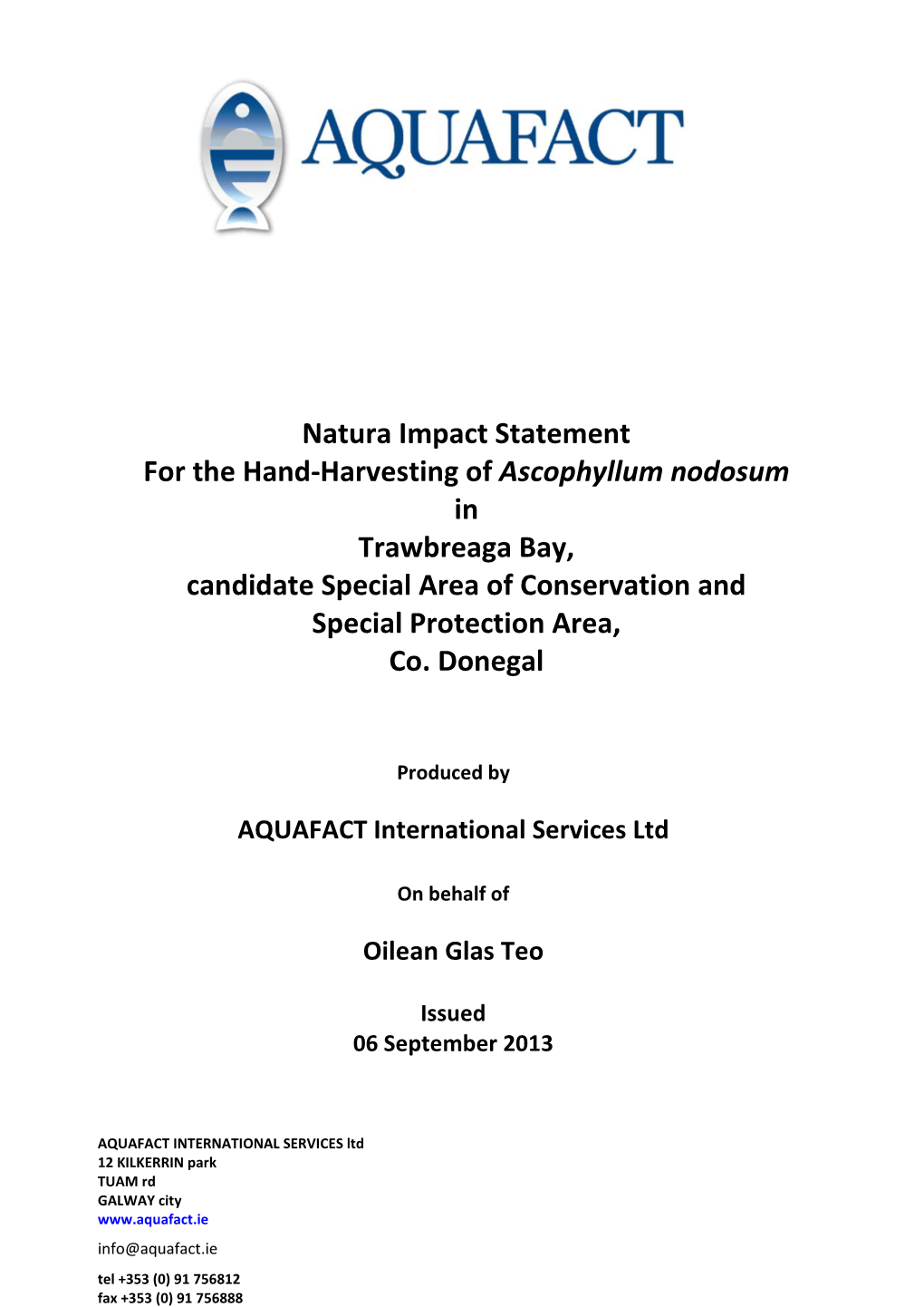 Natura Impact Statement for the Hand-Harvesting of Ascophyllum Nodosum in Trawbreaga Bay, Candidate Special Area of Conservation and Special Protection Area, Co