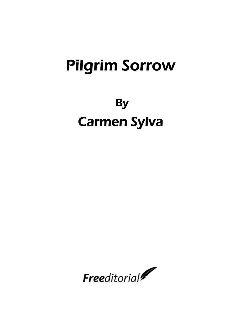 Pilgrim Sorrow