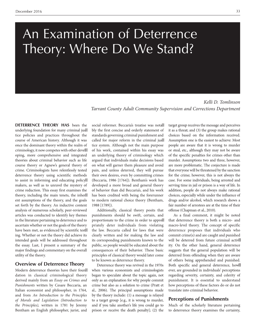 An Examination of Deterrence Theory: Where Do We Stand?