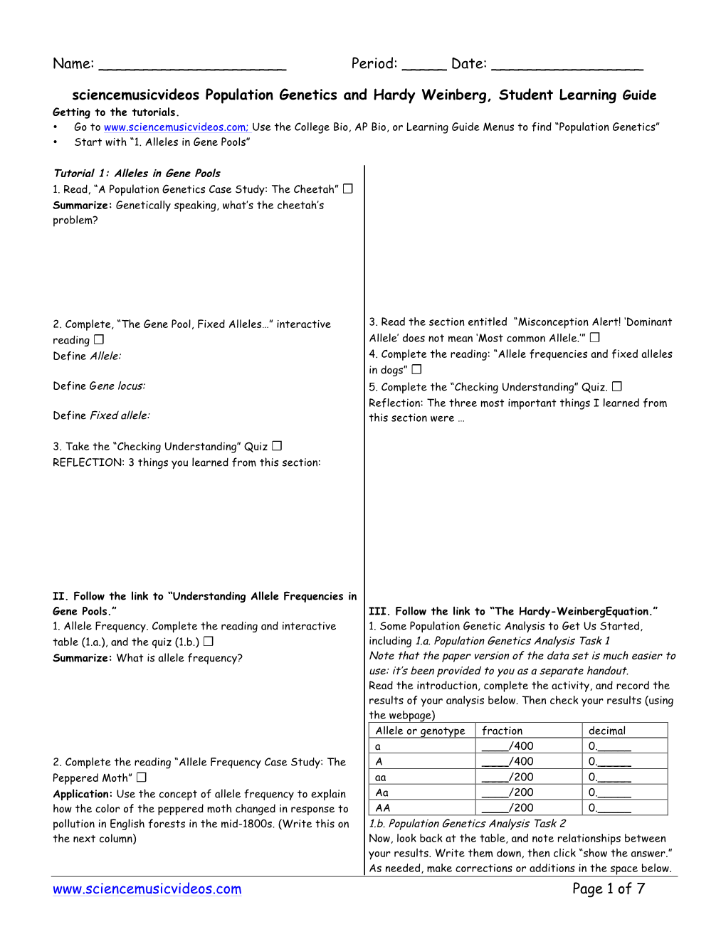 Population Genetics and Hardy Weinberg, Student Learning Guide Getting to the Tutorials