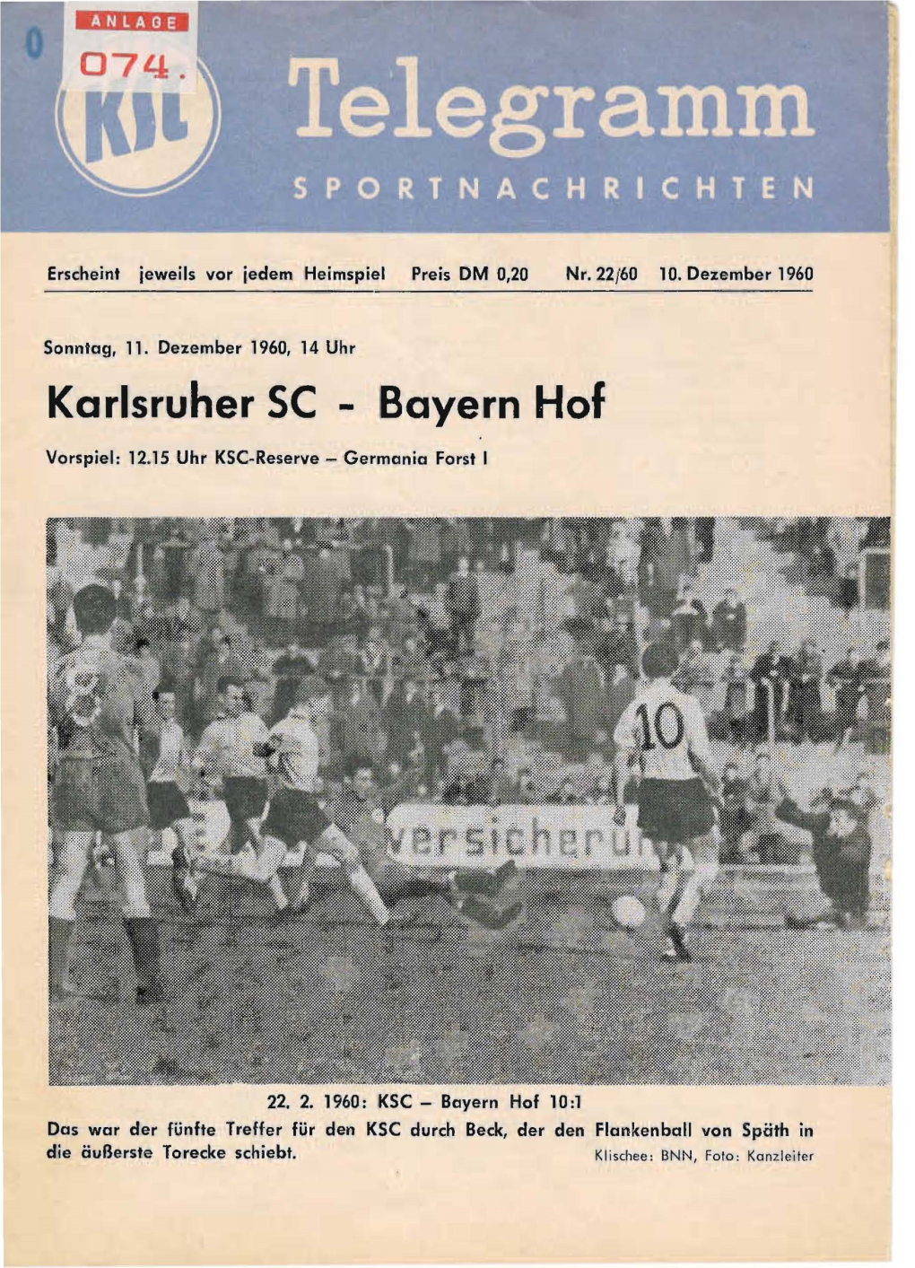 Karlsruher SC - Bayern Hof Vorspiel : 12.15 Uhr KSC-Reserve - Germania Forst I