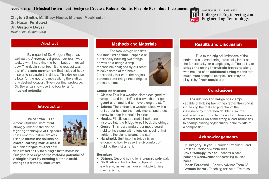 Acoustics and Musical Instrument Design to Create a Robust, Stable, Flexible Berimbau Instrument Abstract Introduction Methods A