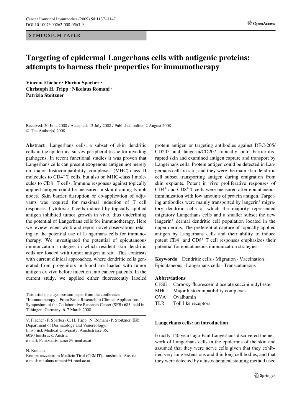 Targeting of Epidermal Langerhans Cells with Antigenic Proteins: Attempts to Harness Their Properties for Immunotherapy