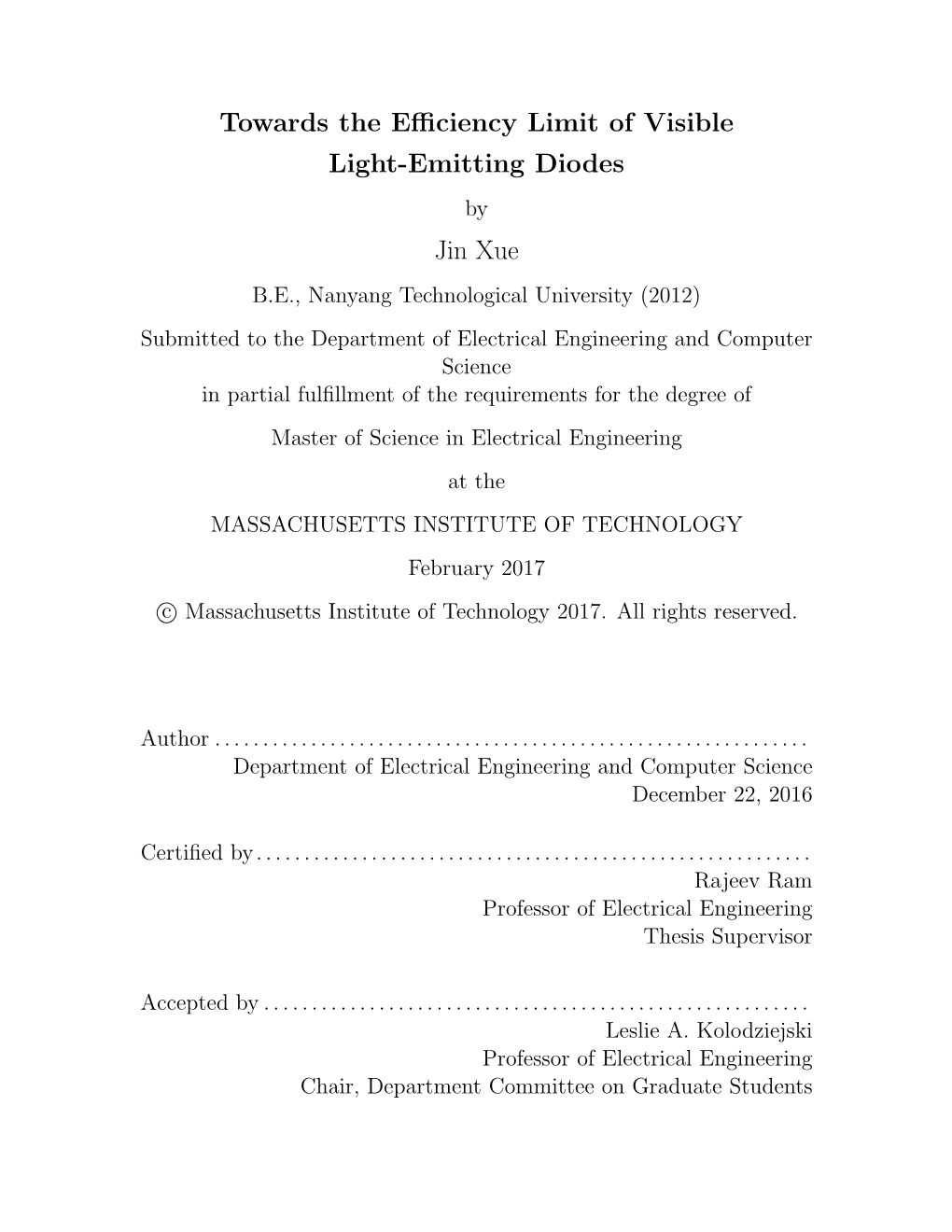 Towards the Efficiency Limit of Visible Light-Emitting Diodes