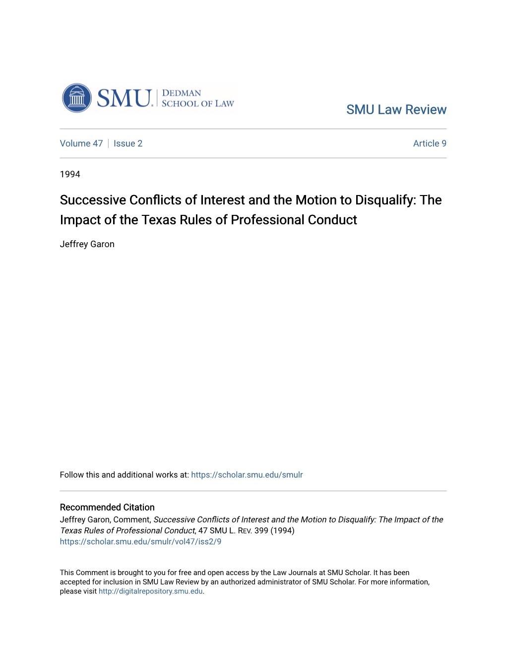 Successive Conflicts of Interest and the Motion to Disqualify: the Impact of the Texas Rules of Professional Conduct