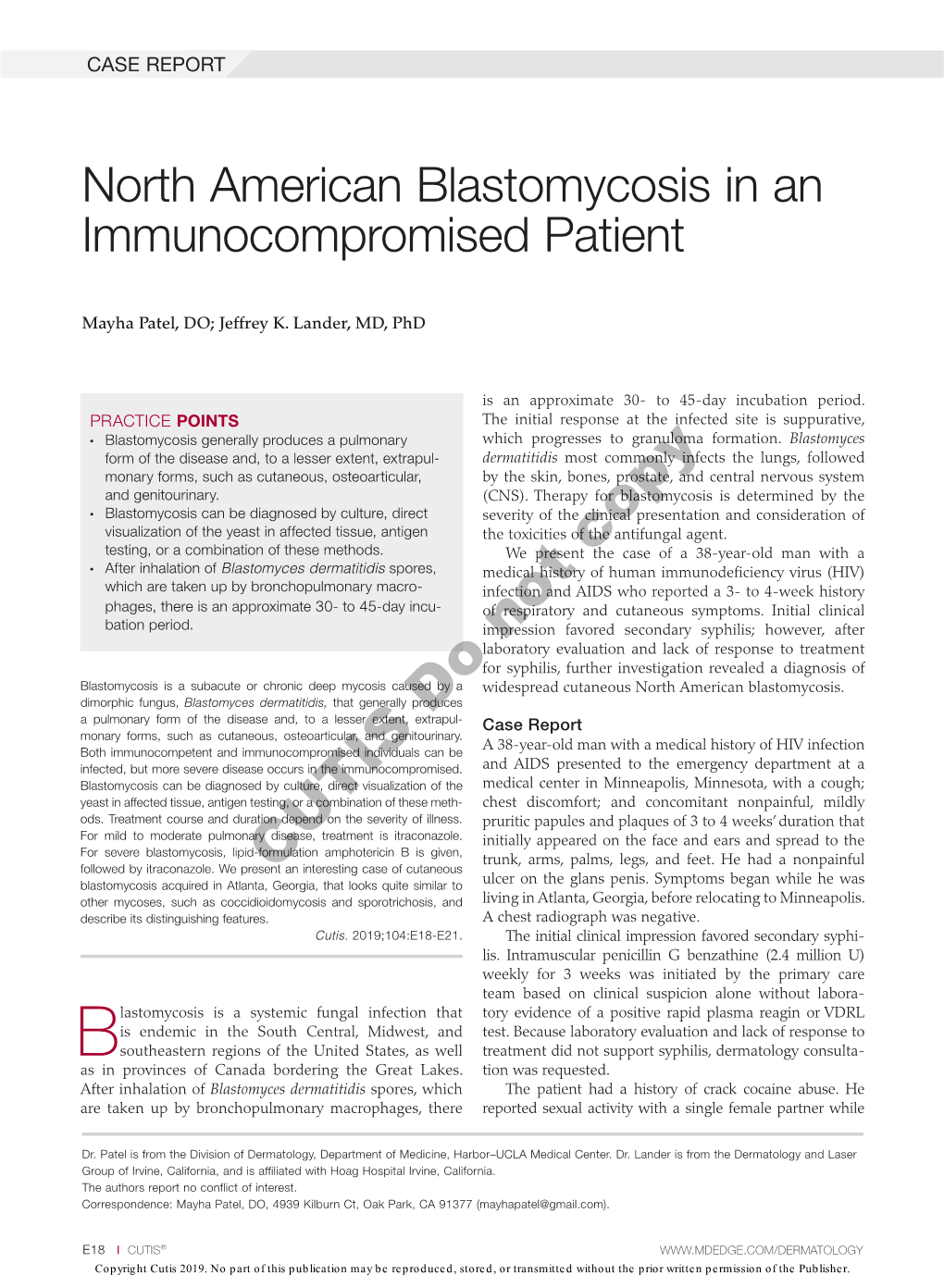 North American Blastomycosis in an Immunocompromised Patient