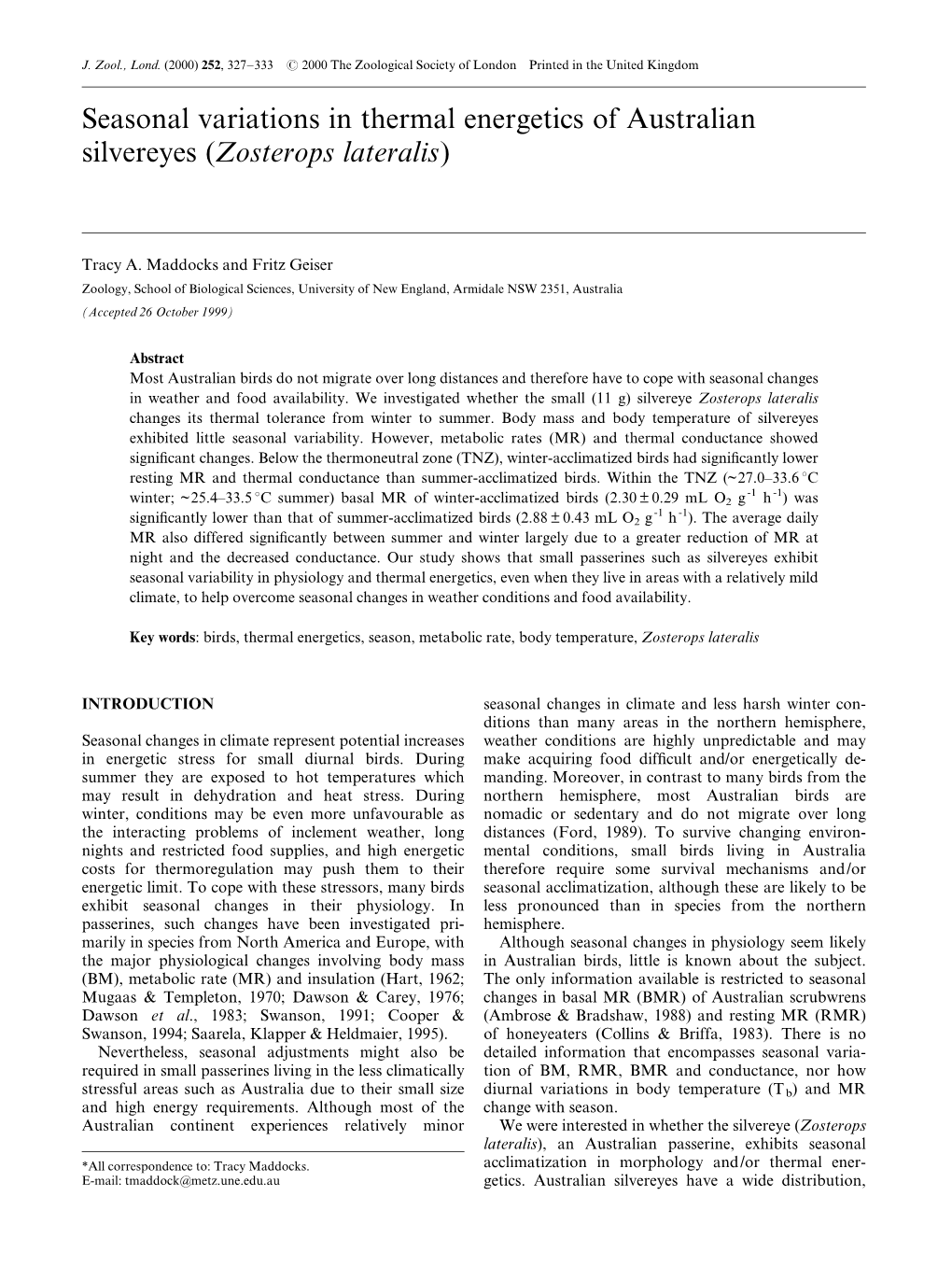 Seasonal Variations in Thermal Energetics of Australian Silvereyes (Zosterops Lateralis)