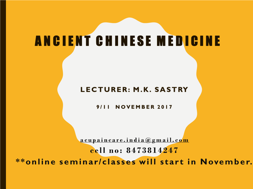 001-Mk Sastry Ancient Chinese Medicine.Pdf