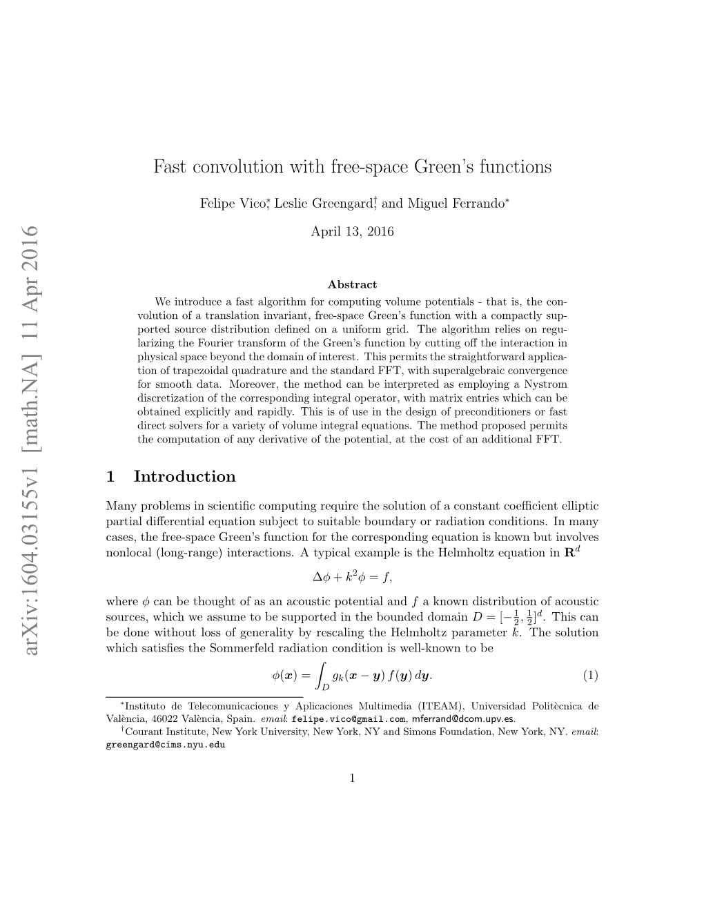 Fast Convolution with Free-Space Green's Functions