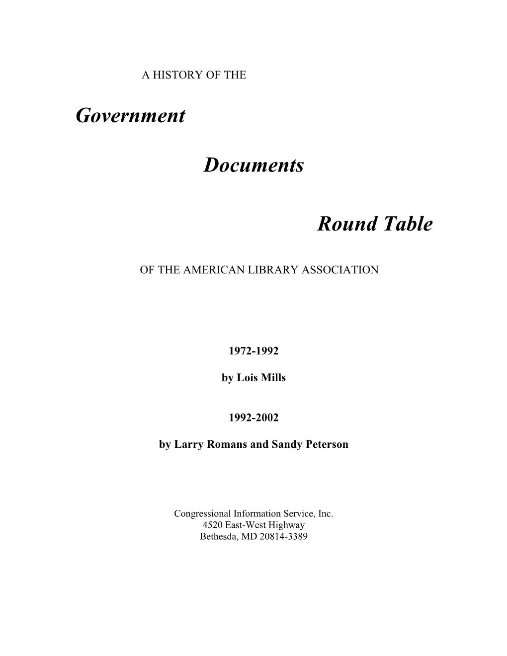 A History of the Government Documents Round Table