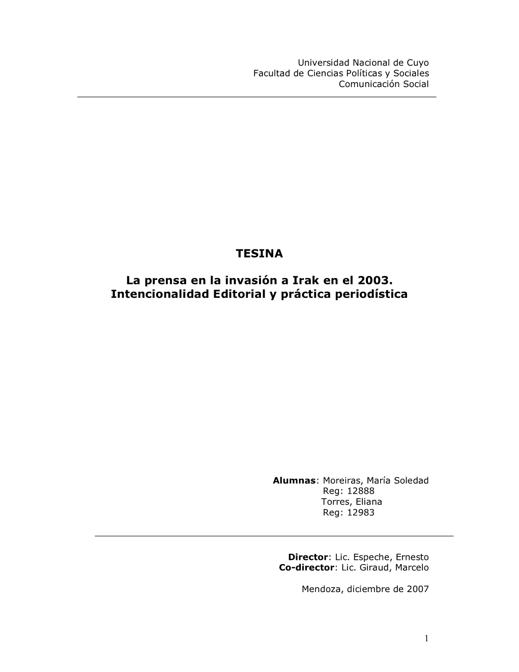 TESINA La Prensa En La Invasión a Irak En El 2003. Intencionalidad