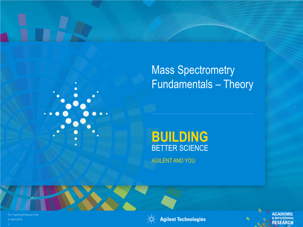 Fundamentals of Mass Spectrometry Theory