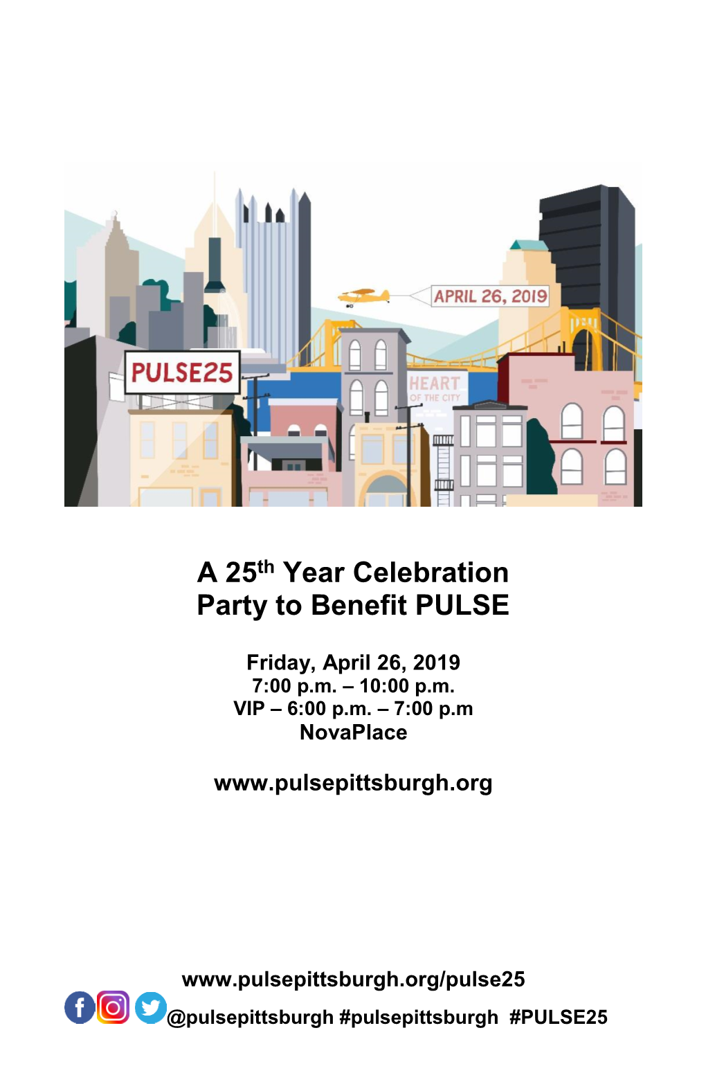 A 25Th Year Celebration Party to Benefit PULSE